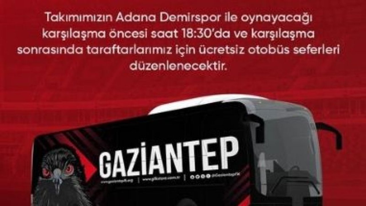 Bu Maç Gaziantep'te Ücretsiz ....CANLI Gaziantep FK -  Adana Demirspor maçını CANLI İZLE ...  İşte Detaylar ve Saatler