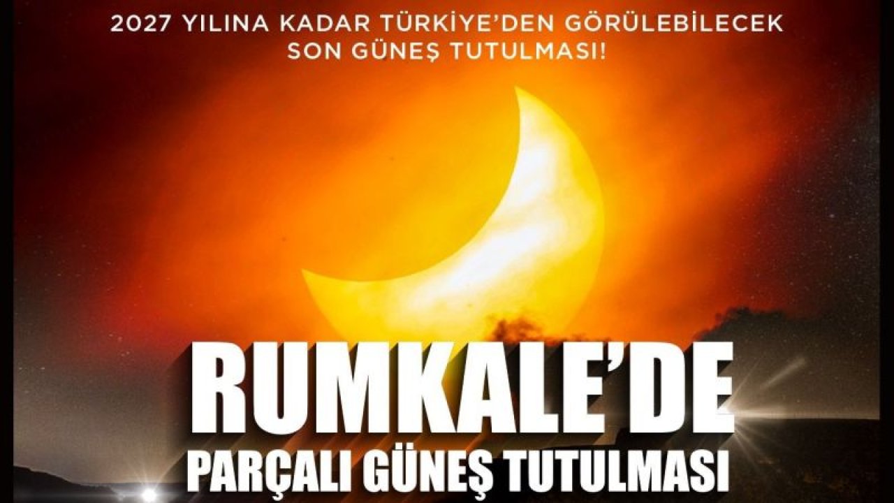 Parçalı güneş tutulması Fırat’ın incisi Rumkale’de gözlemlenecek...  Gaziantep Büyükşehir, 25 Ekim’de gerçekleşecek tutulma gözlemi için başvuru almaya başladı! DİKKAT: KONTENJAN 200 KİŞİ