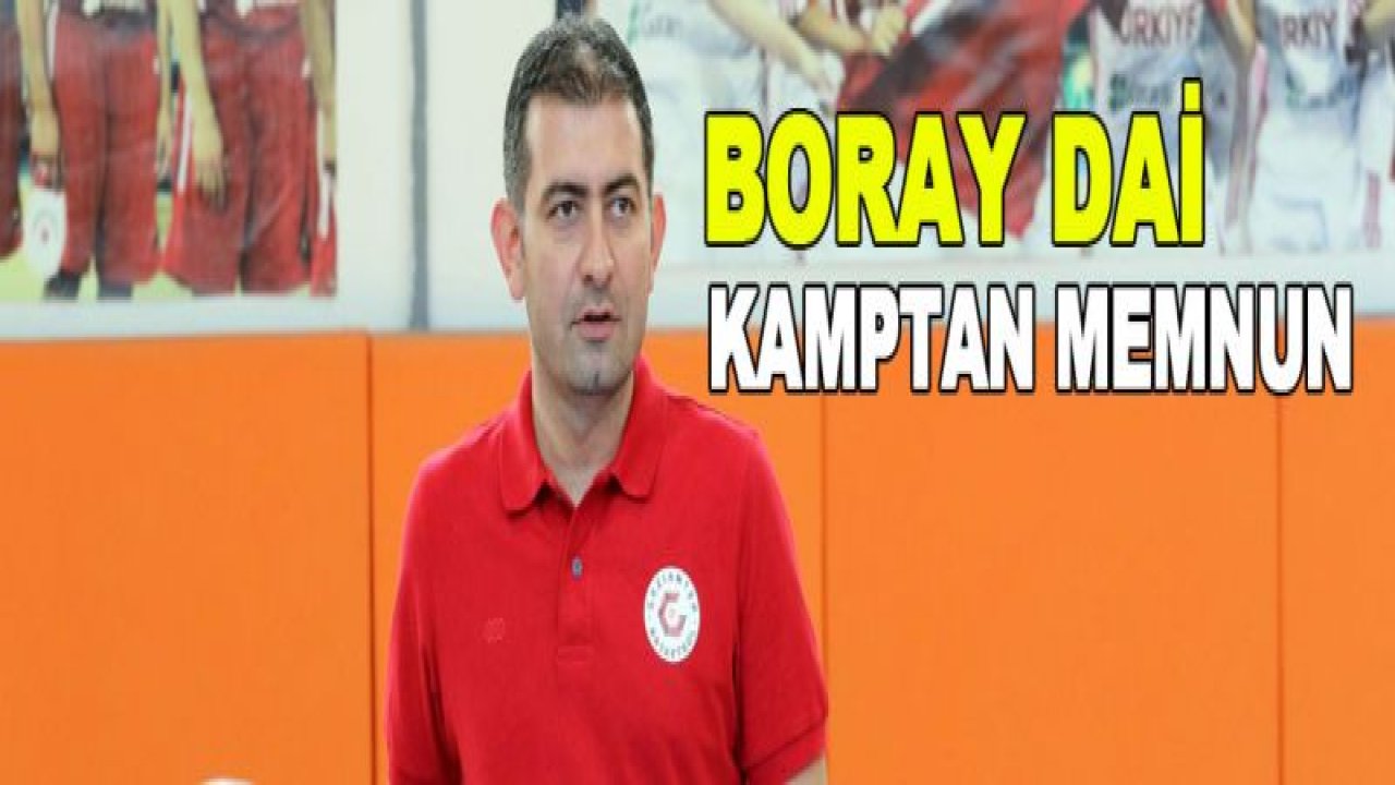 Boray Dai kamptan memnun