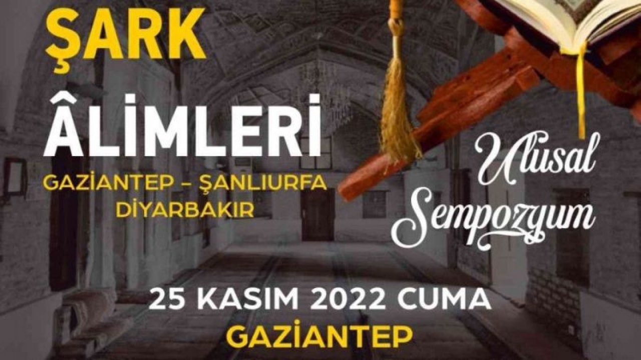 Gaziantep İslam Bilim ve Teknoloji Üniversitesi (GİBTÜ), alimler sempozyumuna ev sahipliği yapacak