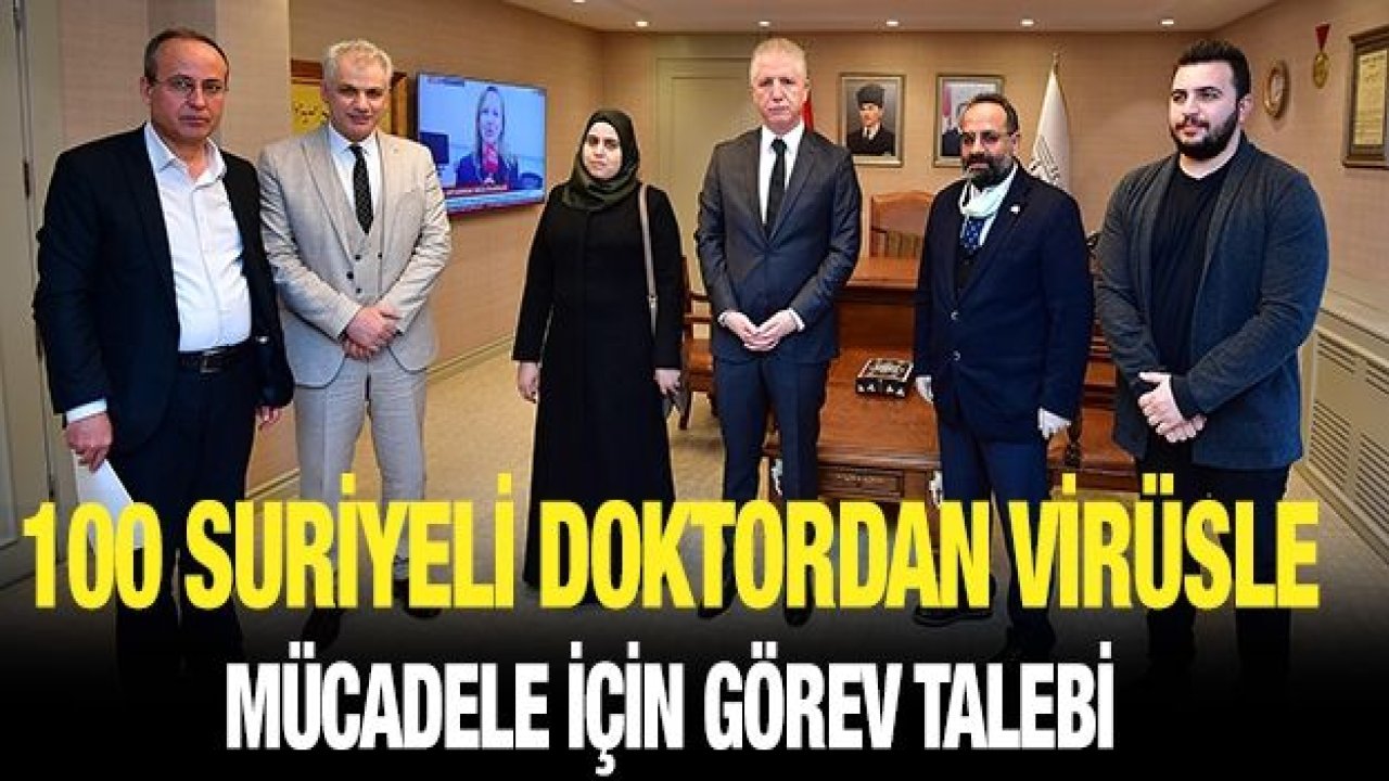 100 Suriyeli doktordan virüsle mücadele için görev talebi