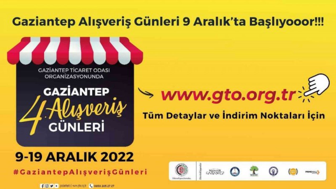 Gaziantep Geleneksel  Alışveriş Günleri başlıyor! DEV İNDİRİMLER VE YÜZLERCE FİRMA KATILIYOR! Gaziantep Alışveriş Günleri 9 Aralık’ta başlıyor.