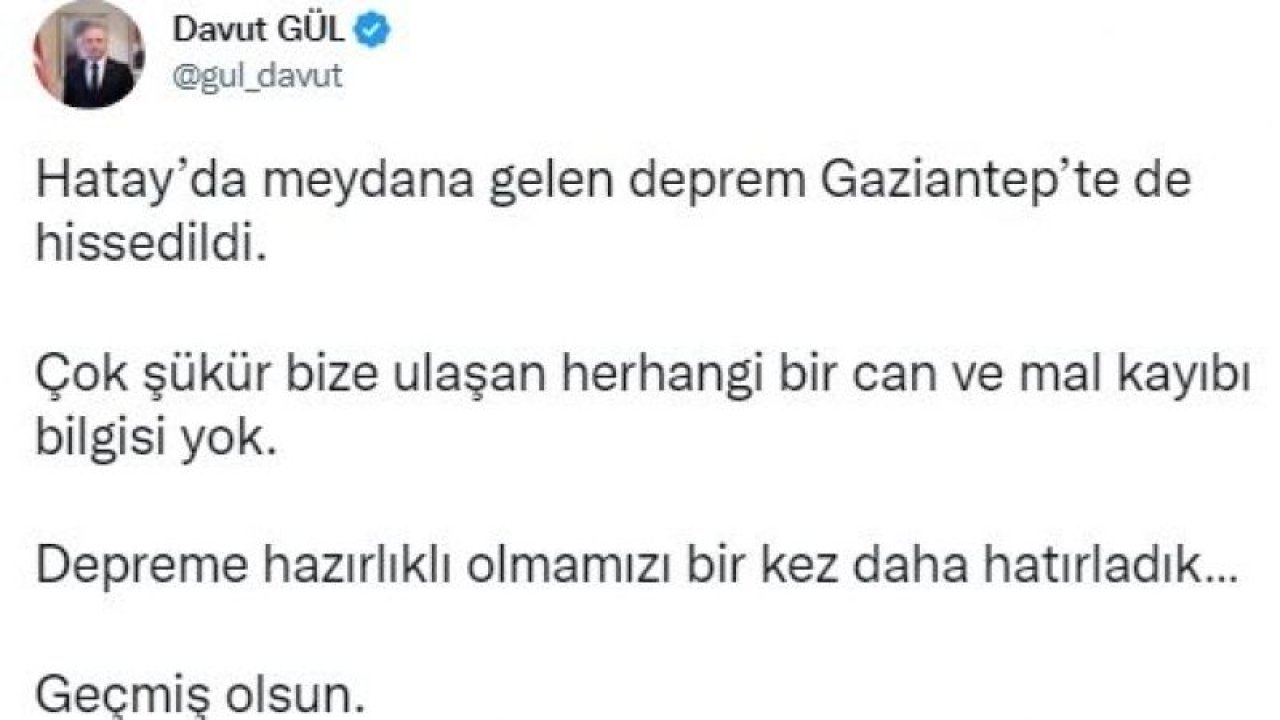 Gaziantep'te Deprem! Gaziantep Valisi Gül'den Deprem Açıklaması: 'DEPREME HAZIRLIKLI OLMAMIZI BİR KEZ DAHA HATIRLADIK'