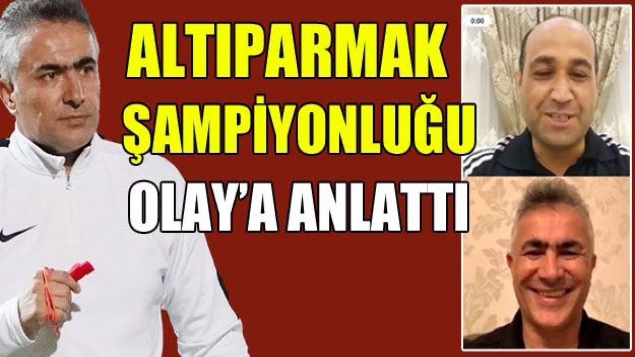 ALTIPARMAK : Şampiyonluk dikenli yollardan geçiyor