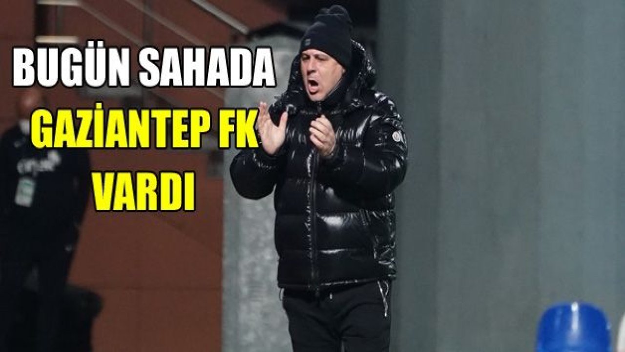 Marius Sumudica: "Bugün sahada sadece Gaziantep Futbol Kulübü vardı"