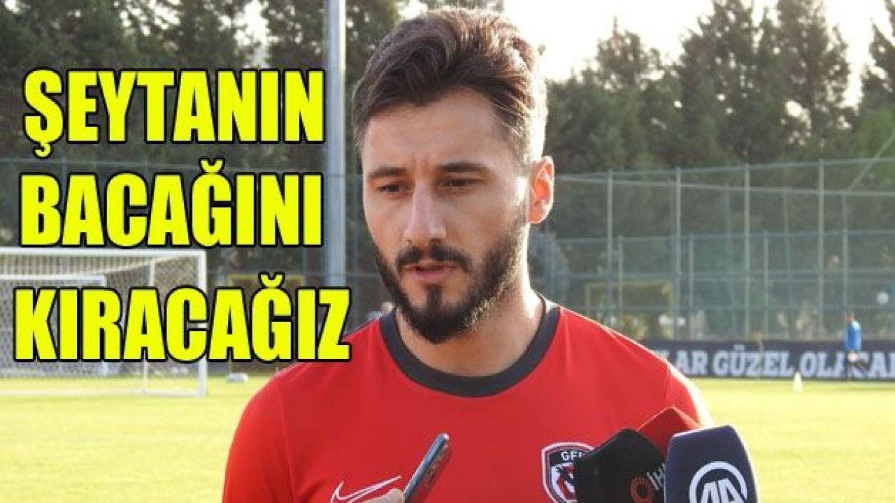 Enver Cenk Şahin: Şeytanın bacağını kıracağız