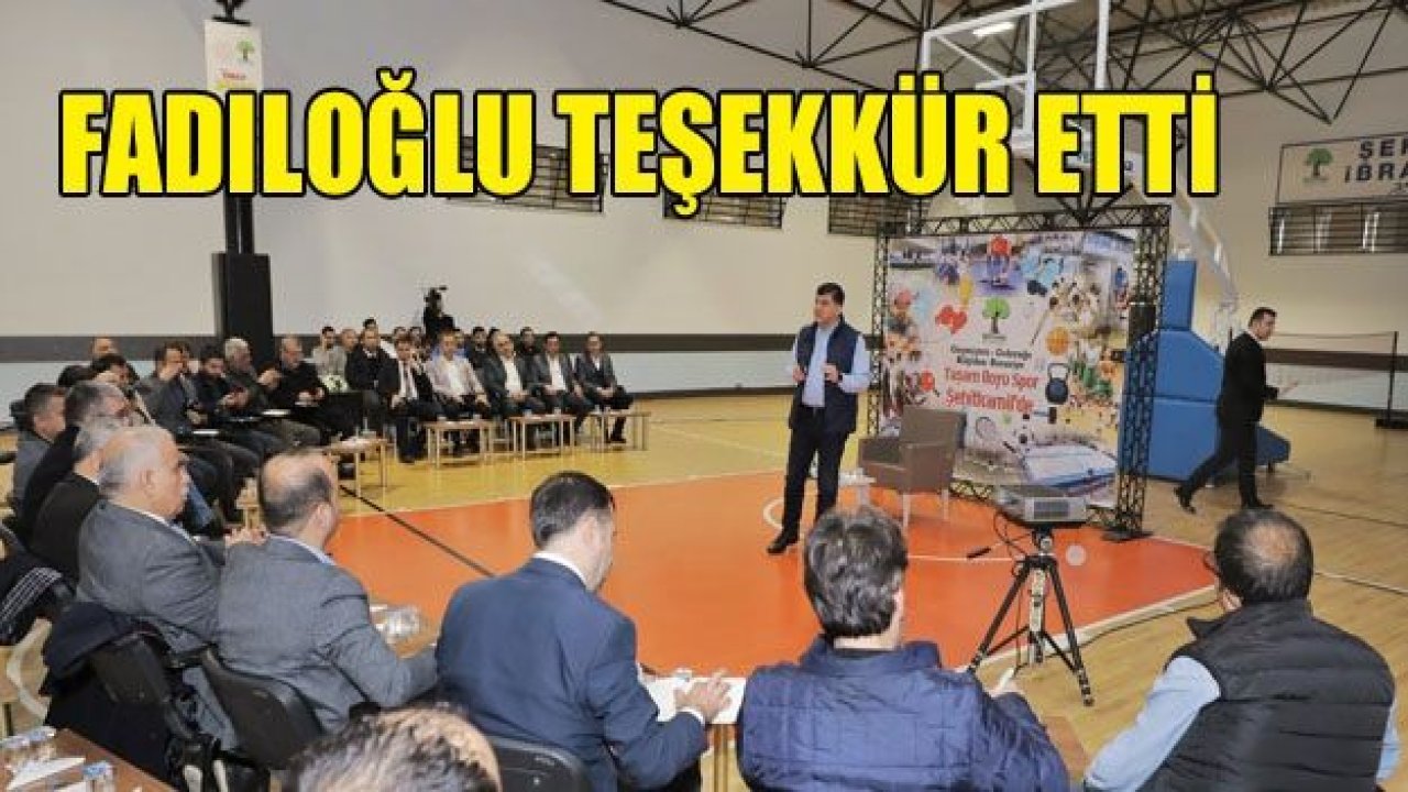 Fadıloğlu teşekkür etti