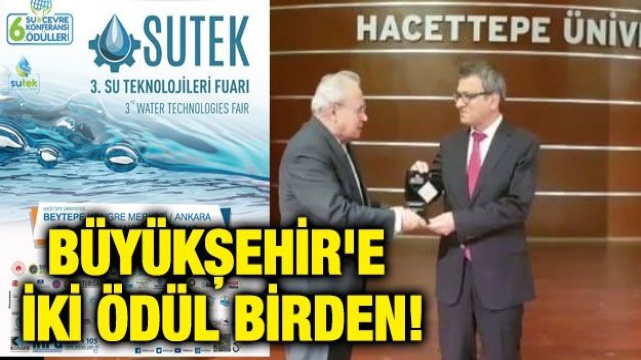 SUTEK FUARI'NDAN BÜYÜKŞEHİR'E İKİ ÖDÜL BİRDEN!