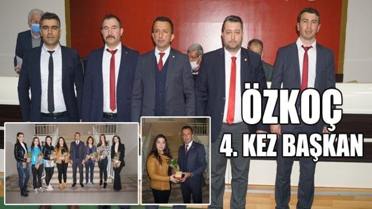 Tevfik Özkoç 4. kez seçildi