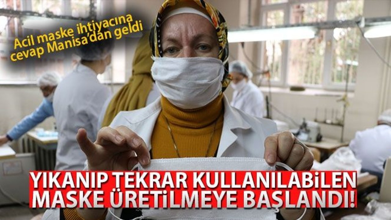 Bakanlık kutladı, yıkanıp tekrar kullanılabilen maskeler acil ihtiyaca cevap verecek