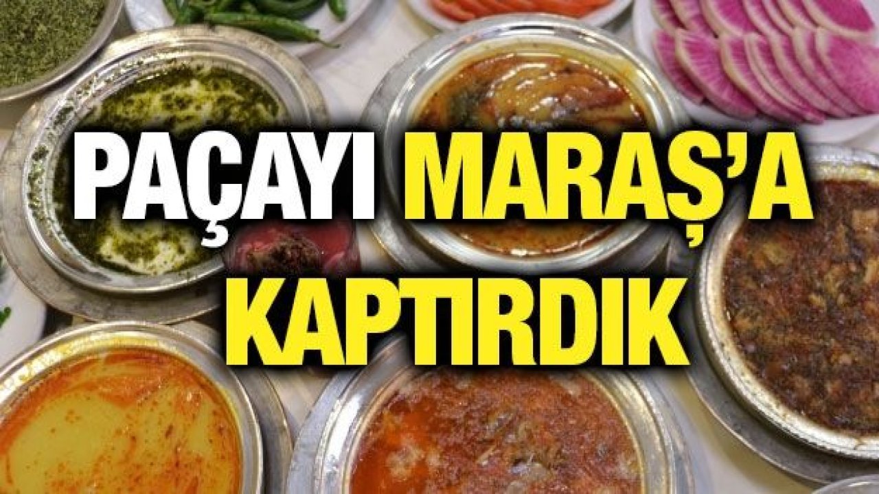 Paçayı Maraş’a kaptırdık