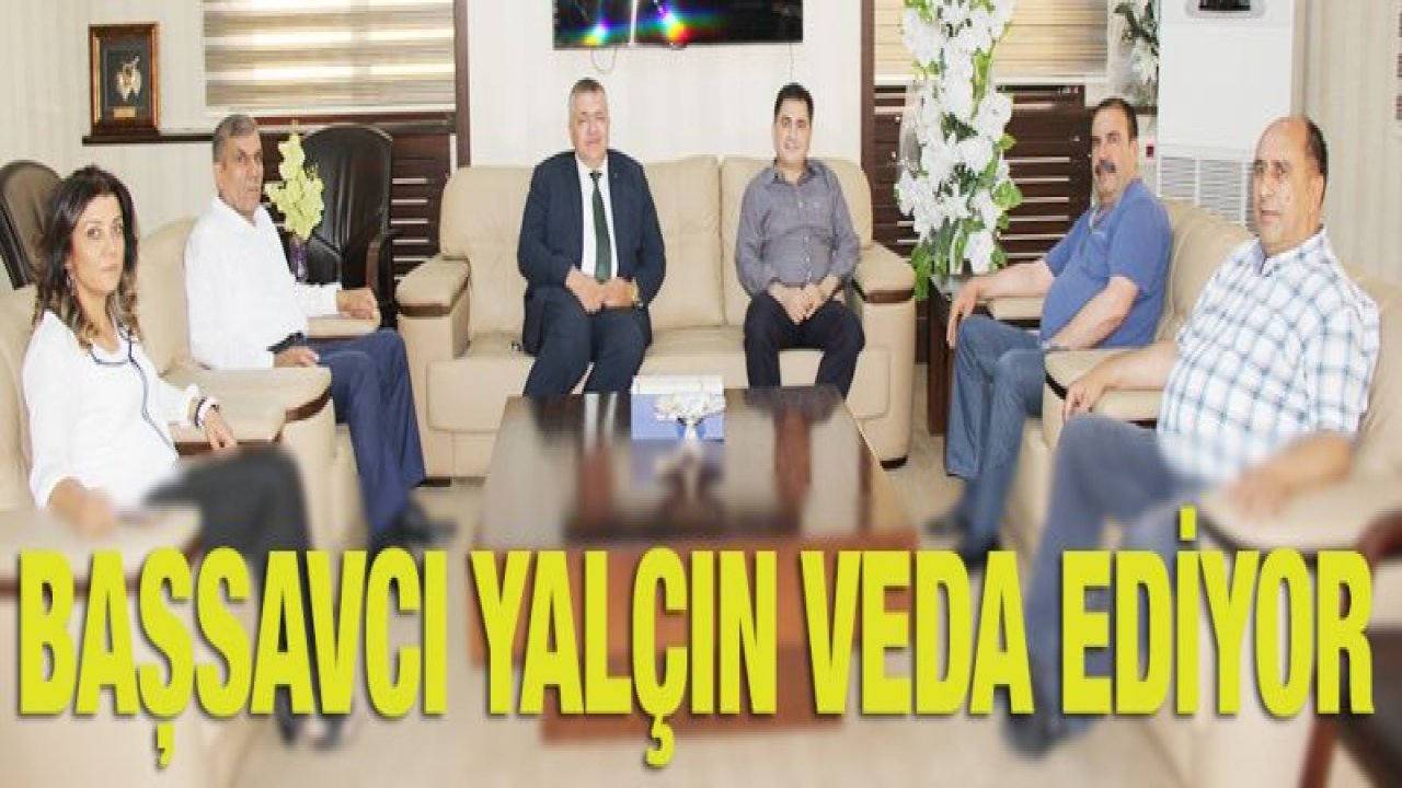 BAŞSAVCI YALÇIN'DAN GTB'YE VEDA ZİYARETİ