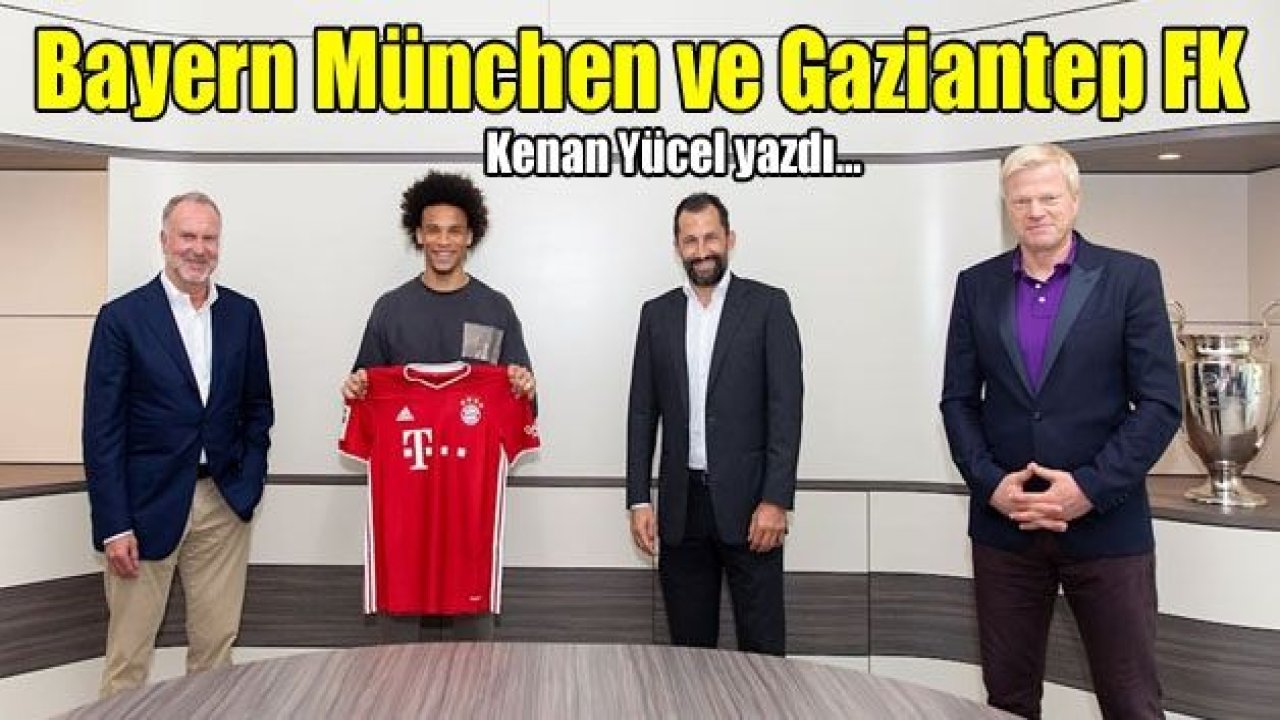 Bayern München ve Gaziantep FK