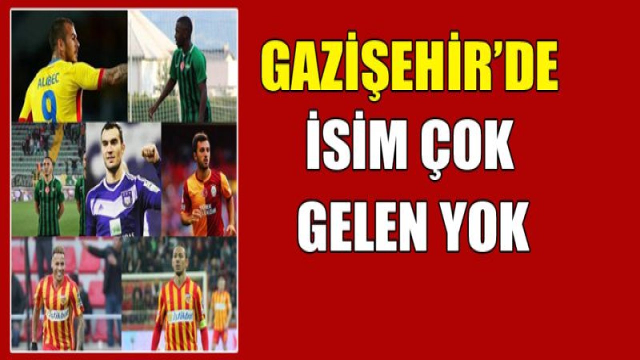 GAZİŞEHİR'DE isim çok, gelen yok!