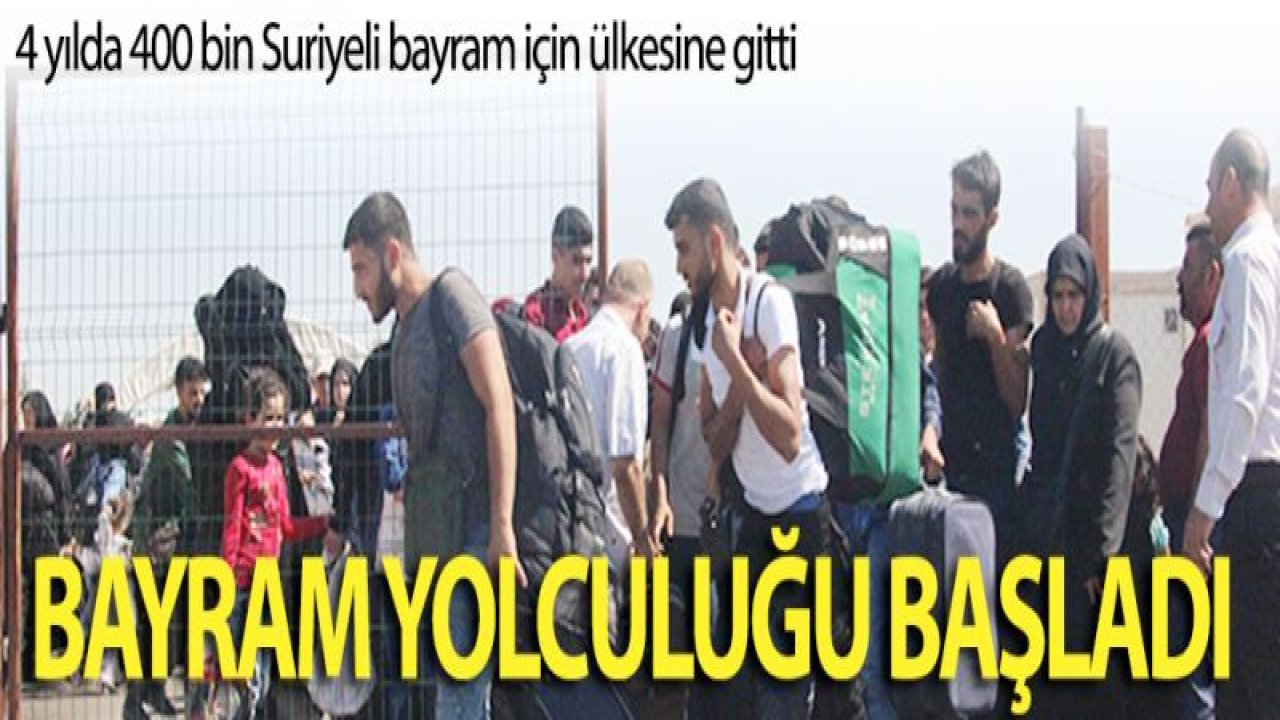 Suriyelilerin bayram yolculuğu başladı