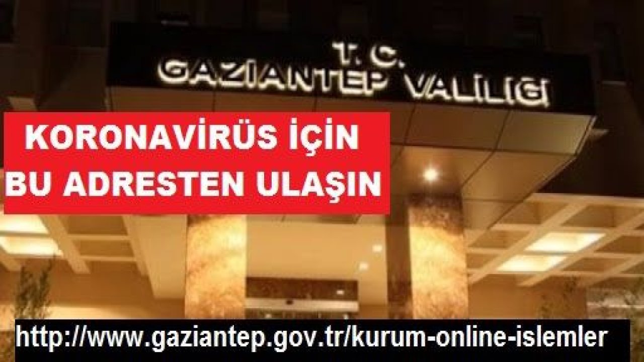 Gaziantep Valiliği son tedbirleri açıkladı