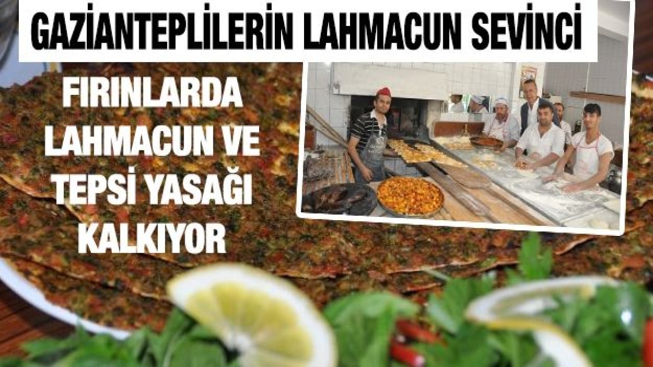 Gazianteplilerin Lahmacun Sevinci