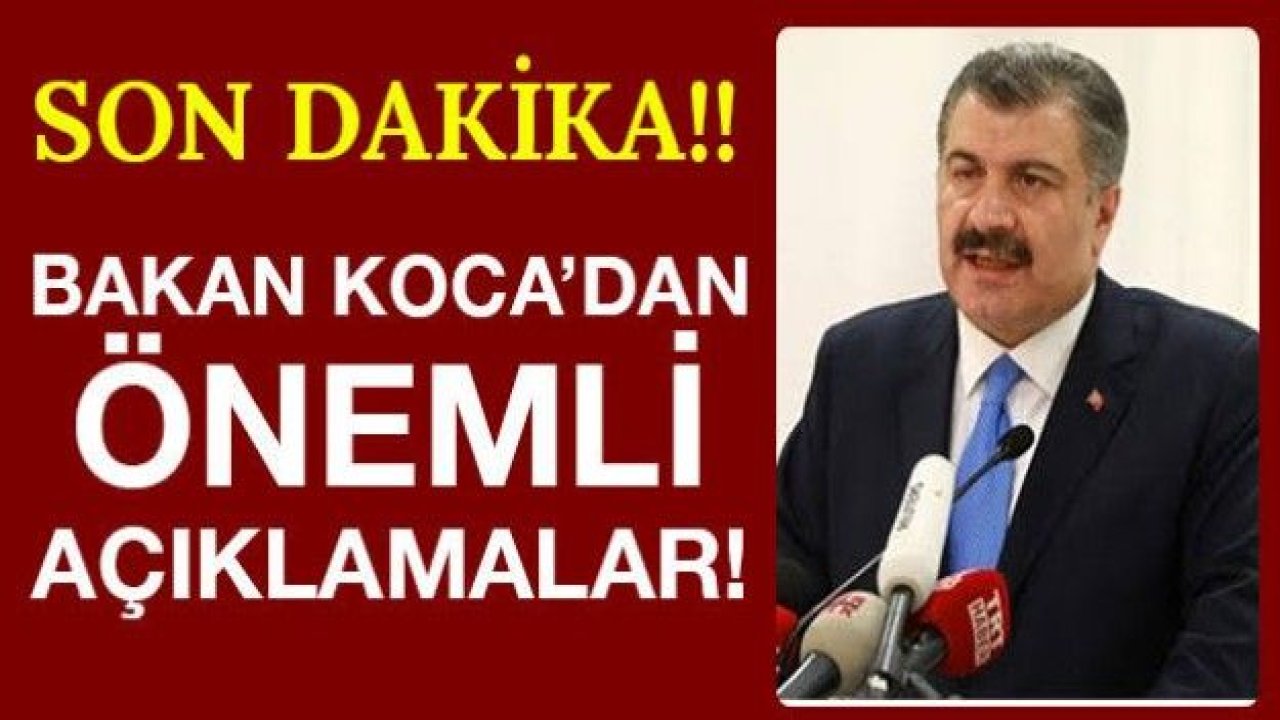 Bakan Koca'dan Bilim Kurulu Toplantısı sonrası önemli açıklamalar