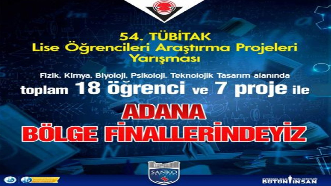 SANKO Okulları’nın yedi projesi TÜBİTAK bölge finallerinde