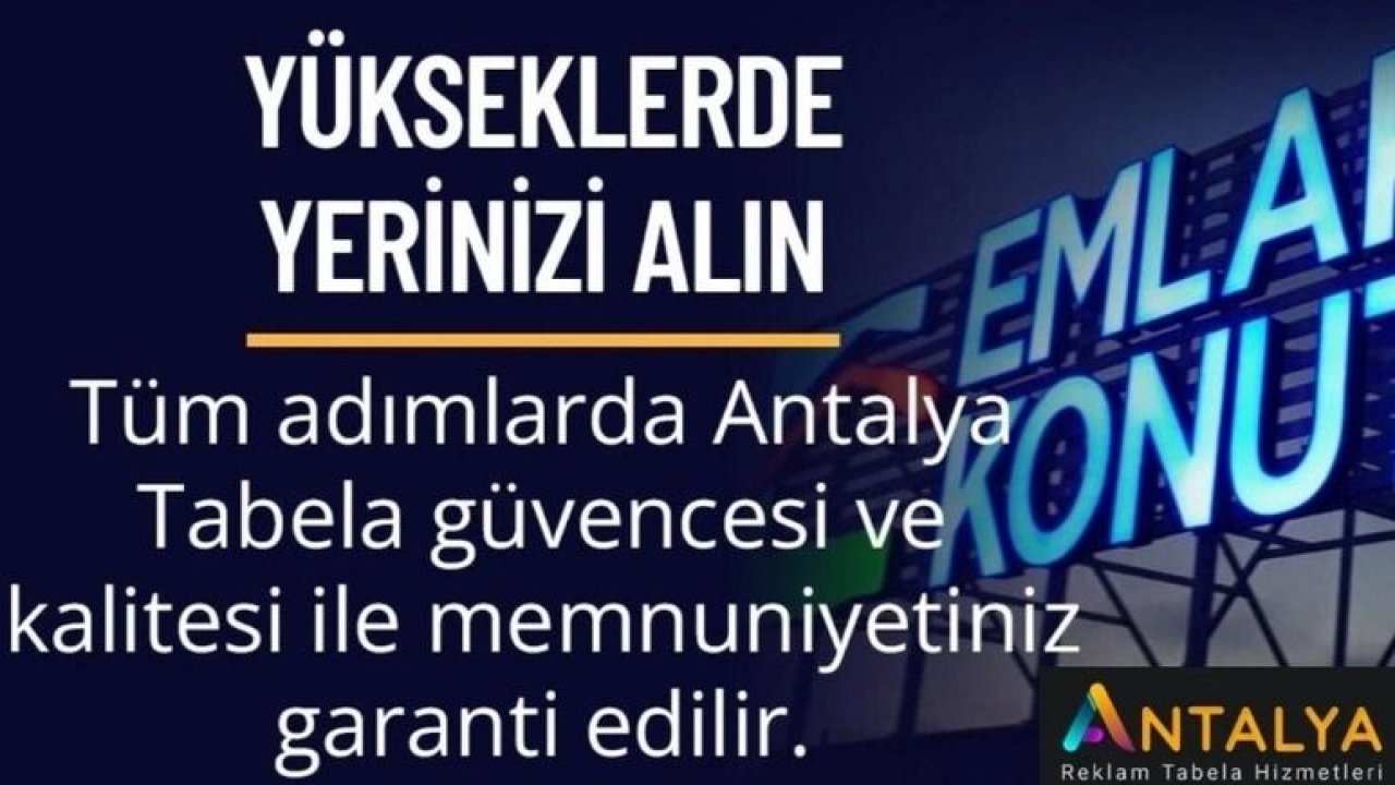 Antalya Reklam ve Tabela Şirketi