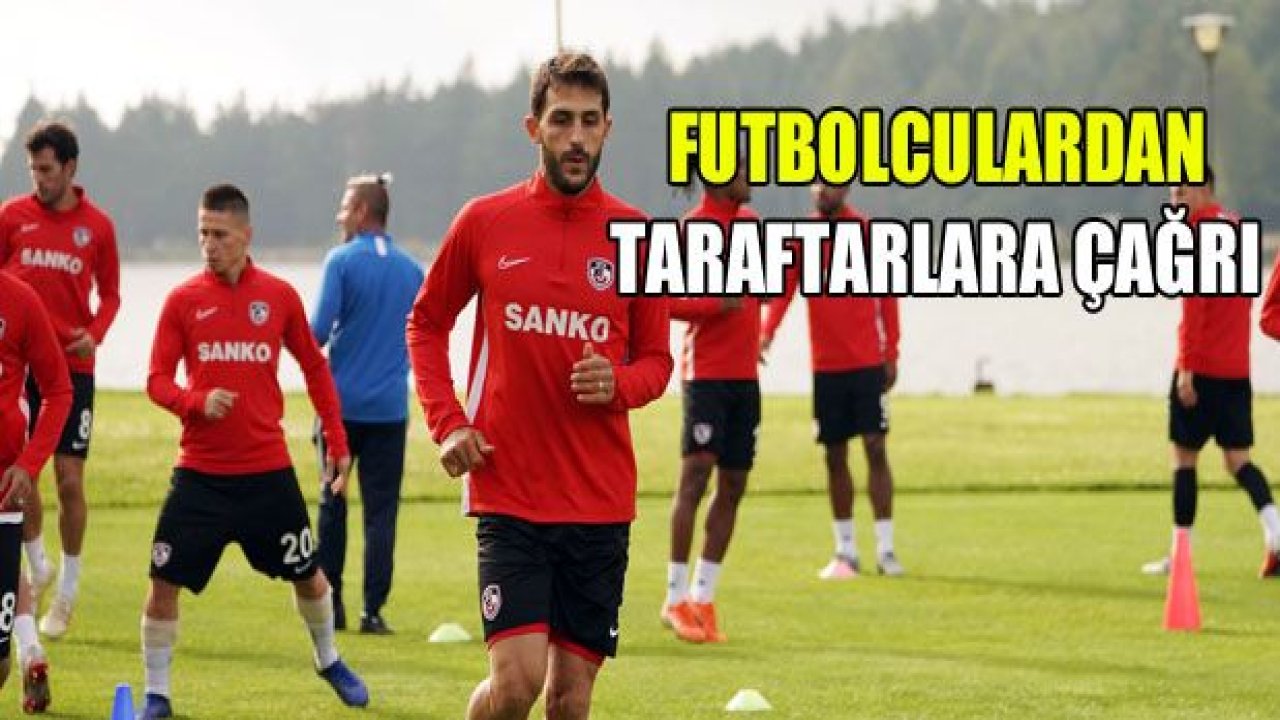 Gazişehir'li futbolcular taraftara çağrıda bulundu