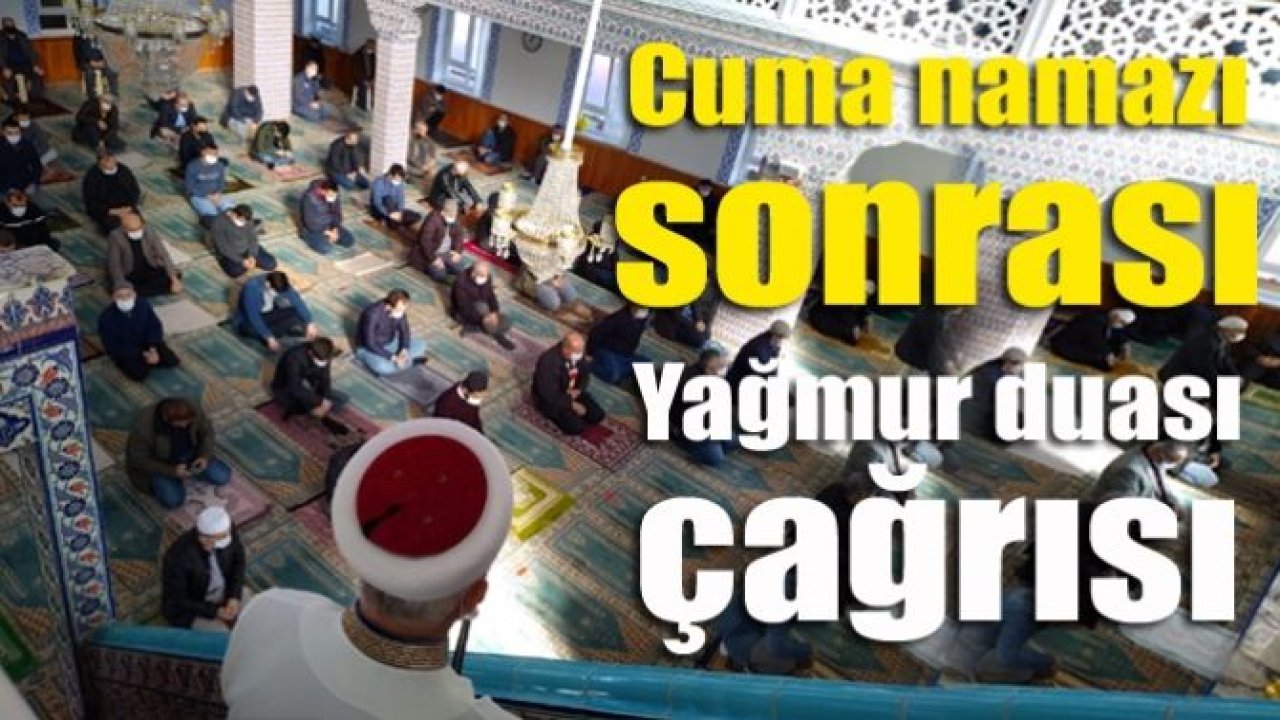 Cuma namazında yağmur duası