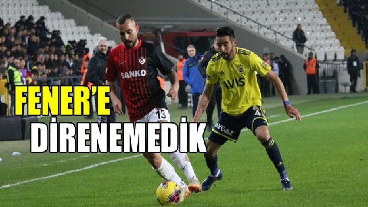 FENER’E DİRENEMEDİK