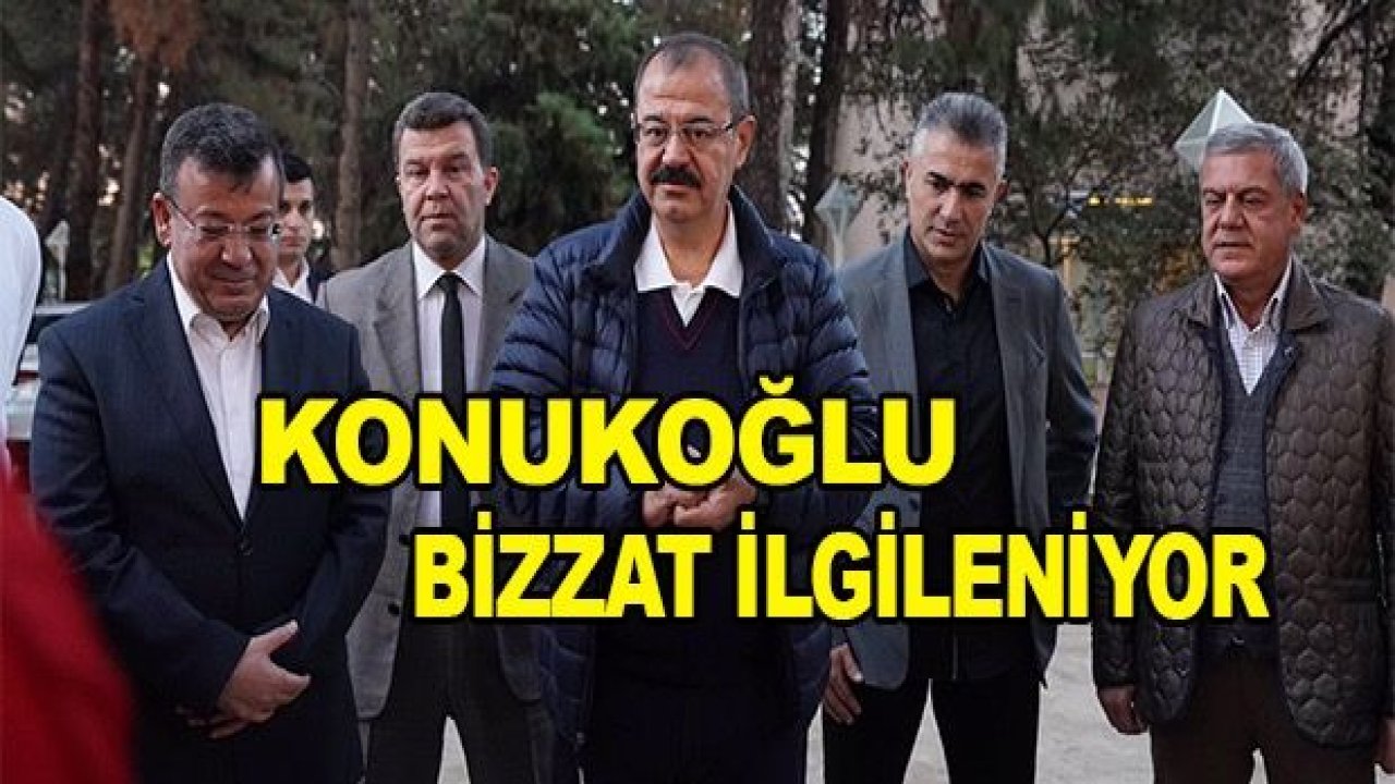 Konukoğlu yakından ilgileniyor