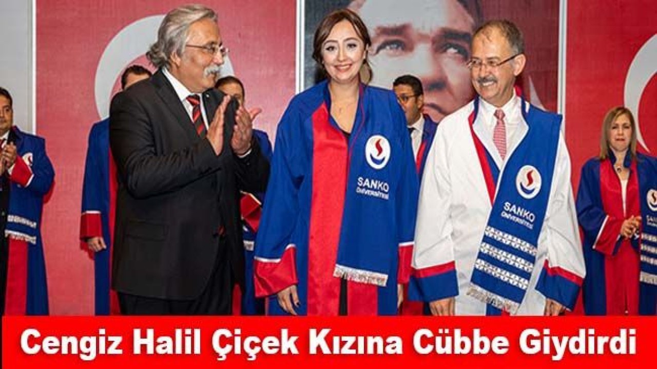 Cengiz Halil Çiçek kızına cübbe giydirdi