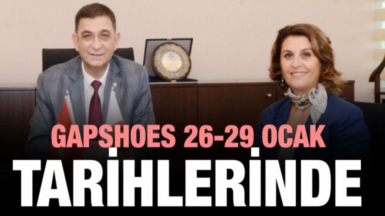 GAPSHOES FUARI 26-29 OCAK 2021 TARİHLERİNDE