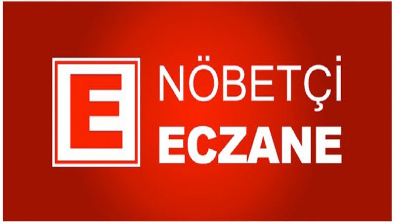 Gaziantep'te nöbetçi eczaneler nerelerde? - 14 Nisan 2019