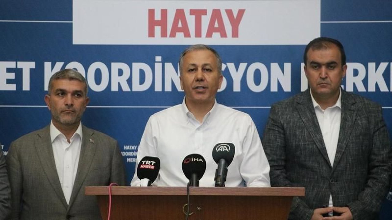 İçişleri Bakanı, Hatay’da hasar tespit çalışmalarının tamamlandığını ifade etti! Hatay’a 197 bin konut inşa edilecek!