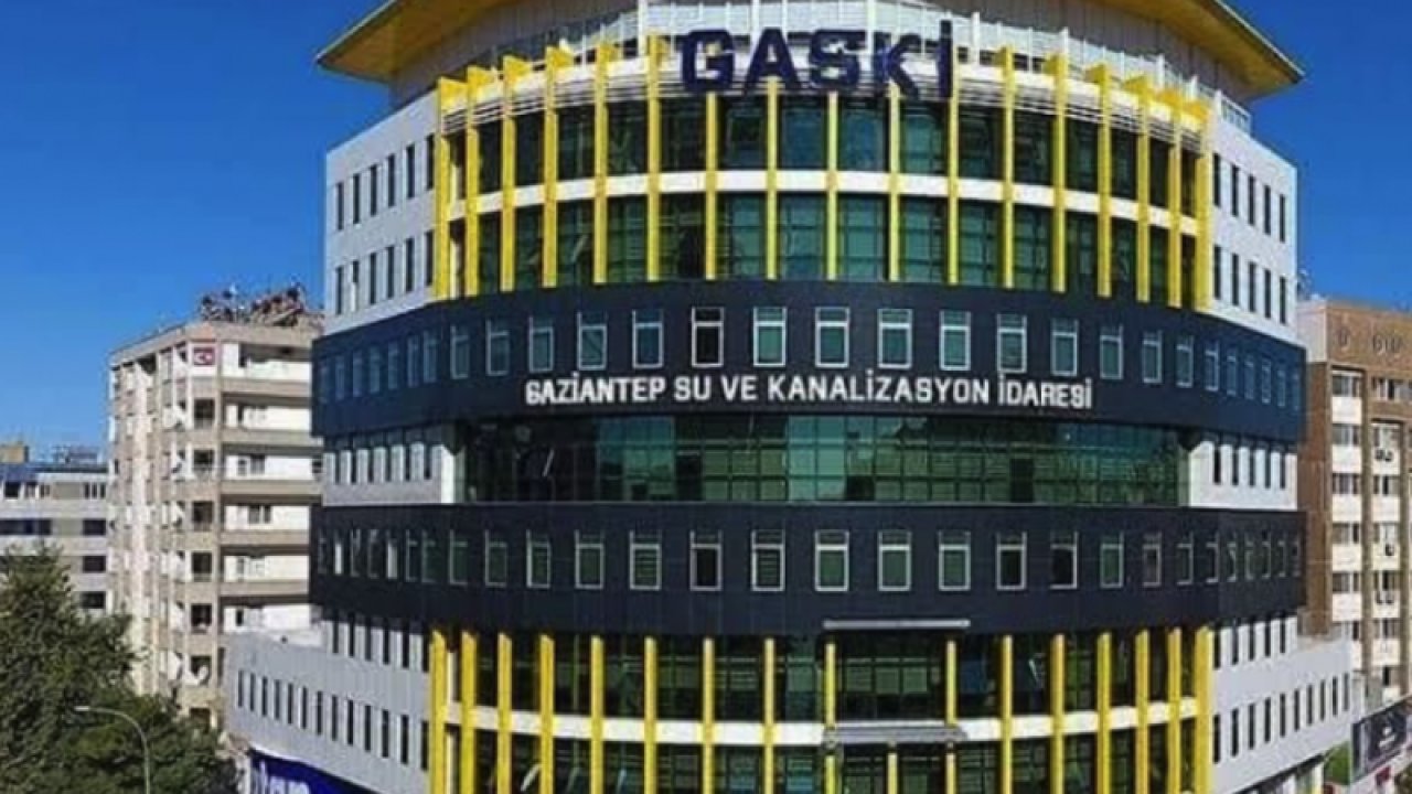 GAZİANTEP'TE SULAR KESİLECEK! GASKİ DUYURDU! Gaziantep'te O mahallerde su OLMAYACAK