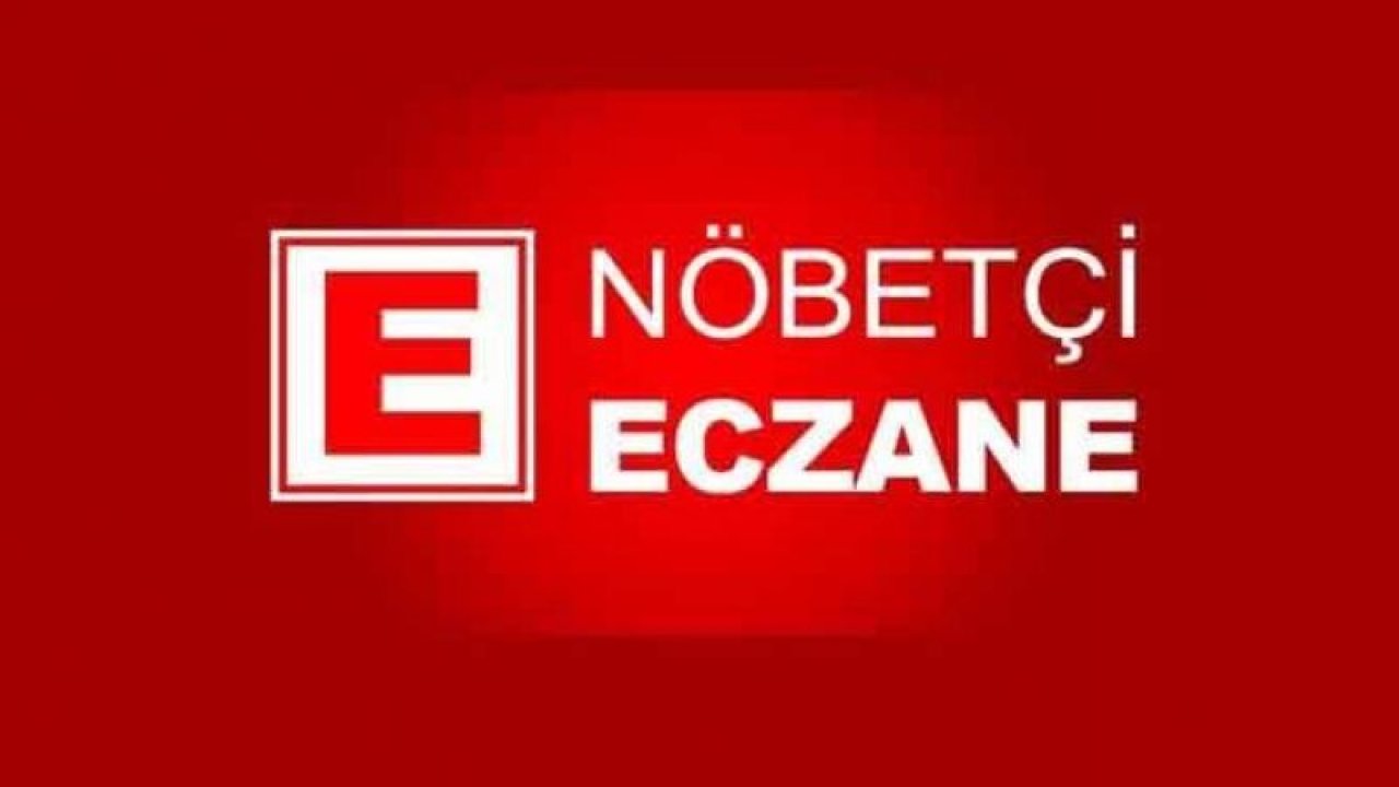 Bayramda nöbetçi eczanelerin sayısı arttı: Gaziantep Eczacı Odası, ilçe ilçe paylaştı! İşte 29 Haziran Gaziantep nöbetçi eczaneler listesi