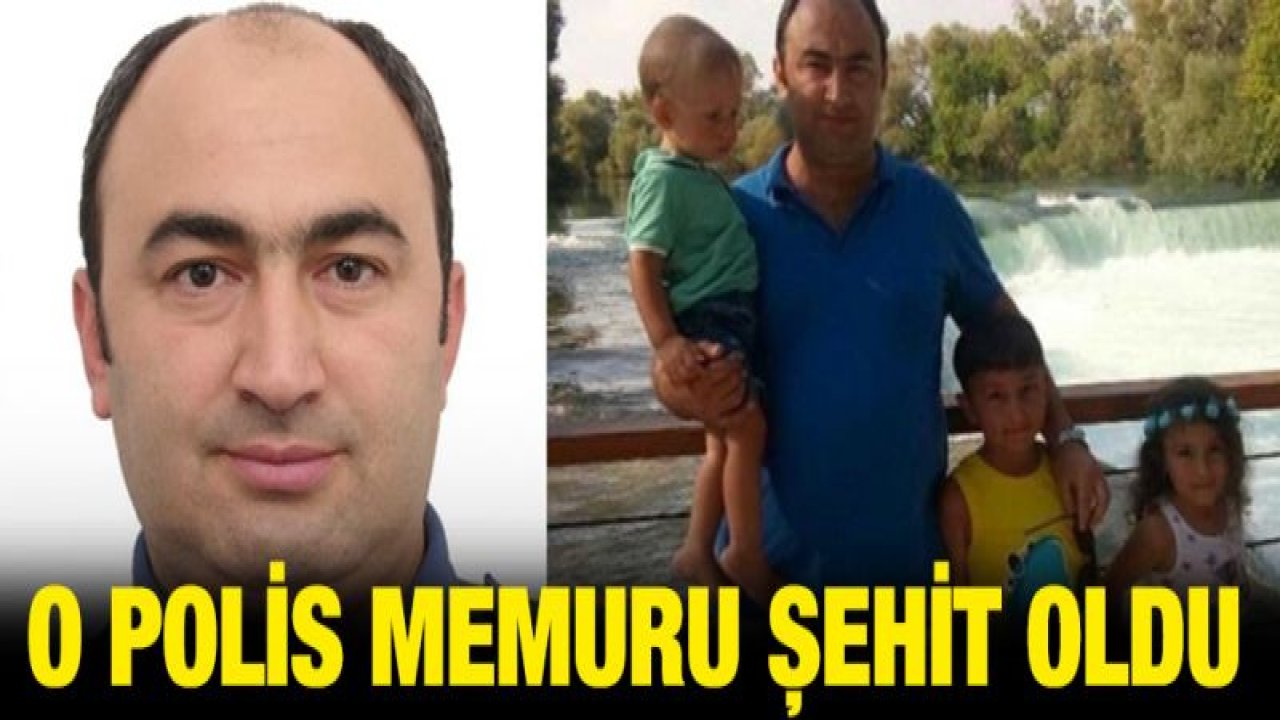 Polis memuru kavgayı ayırmak isterken şehit oldu