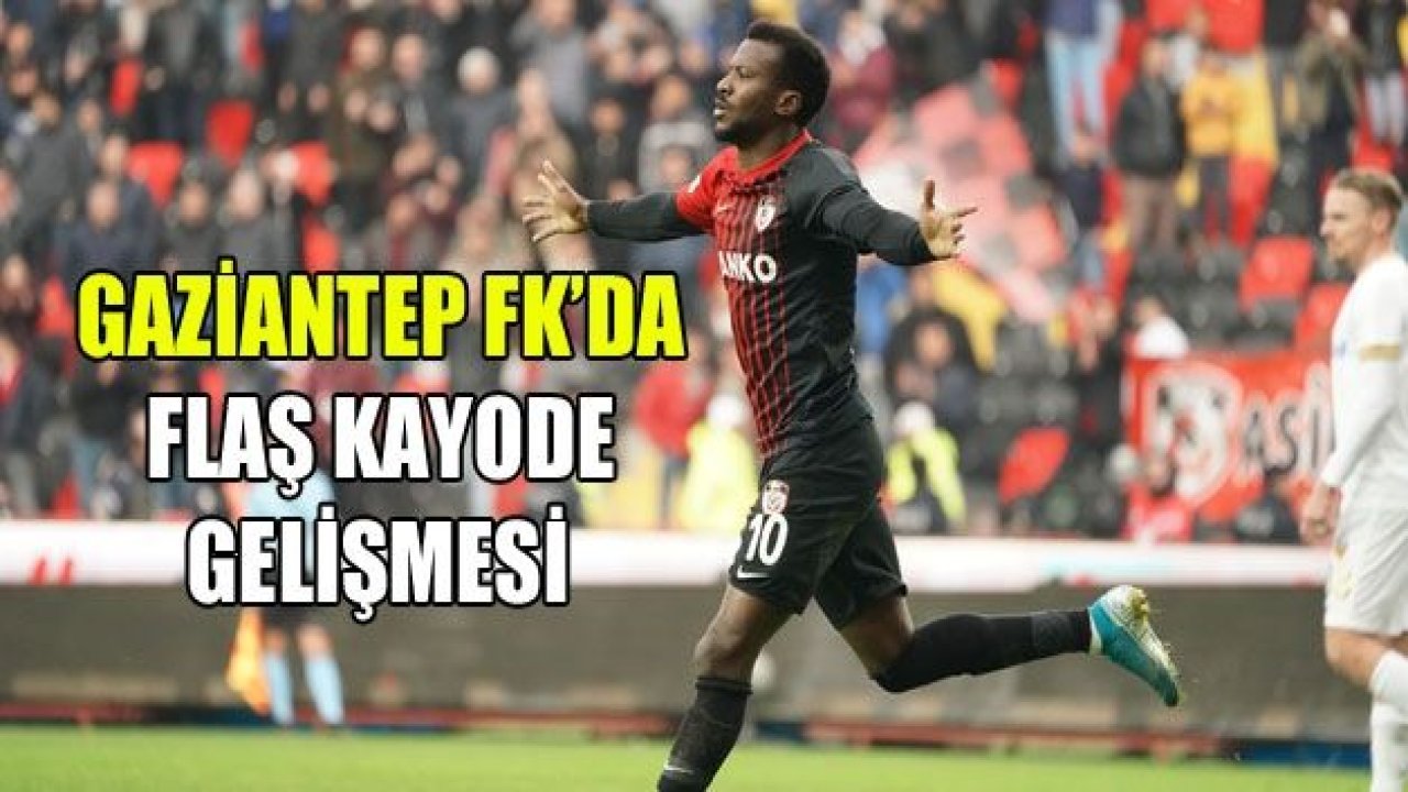 Gaziantep FK'da Kayode defteri kapandı