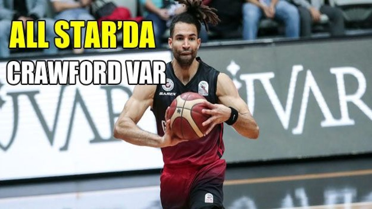 ING All Star 2020’de Crawford yer alıyor