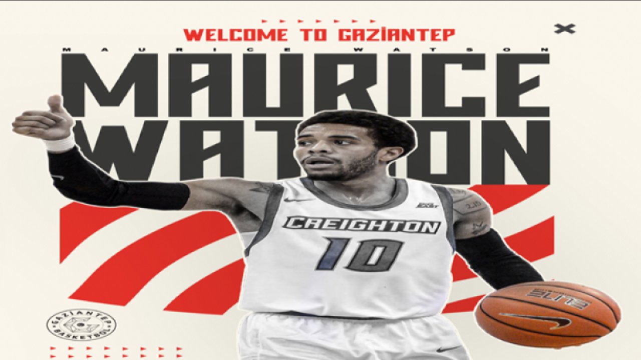 Maurice Watson Gaziantep Basketbol’da