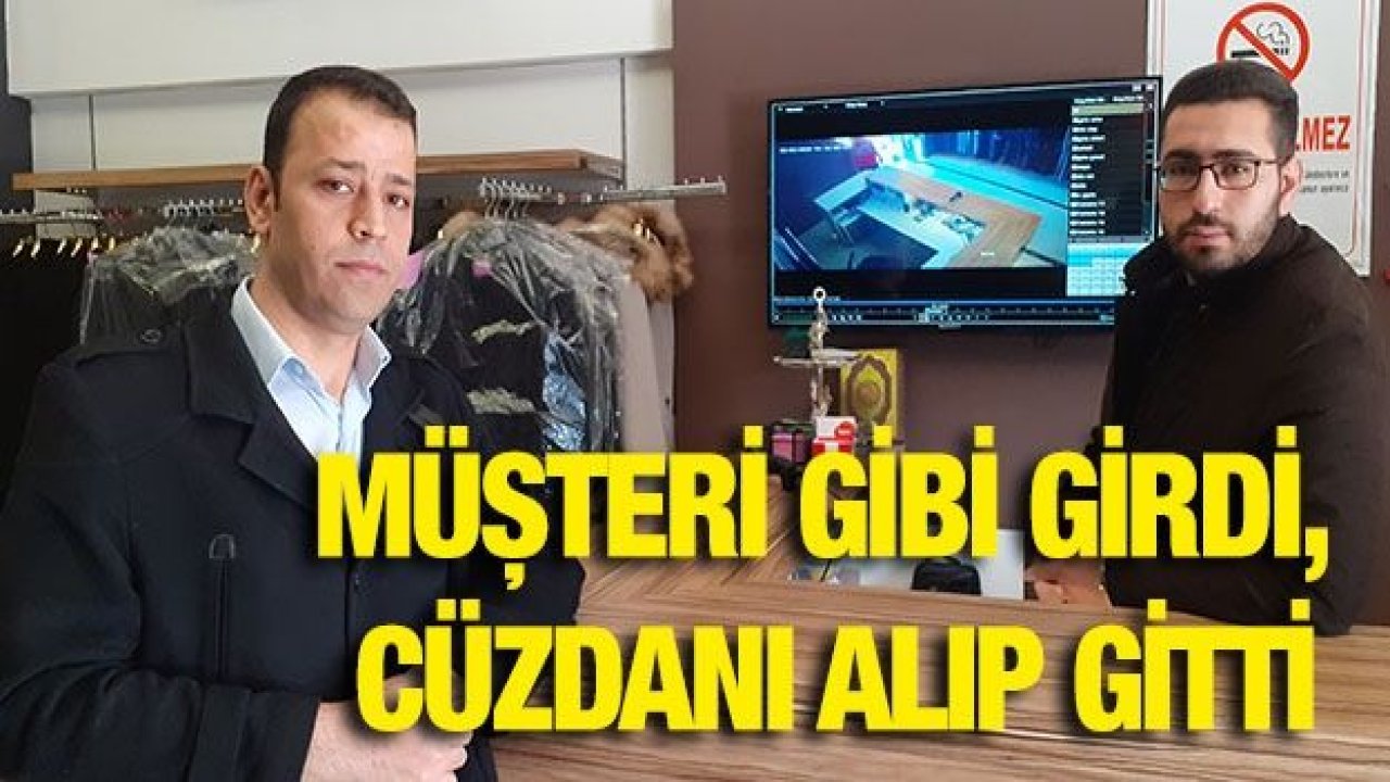 Müşteri gibi girdi, cüzdanı alıp gitti