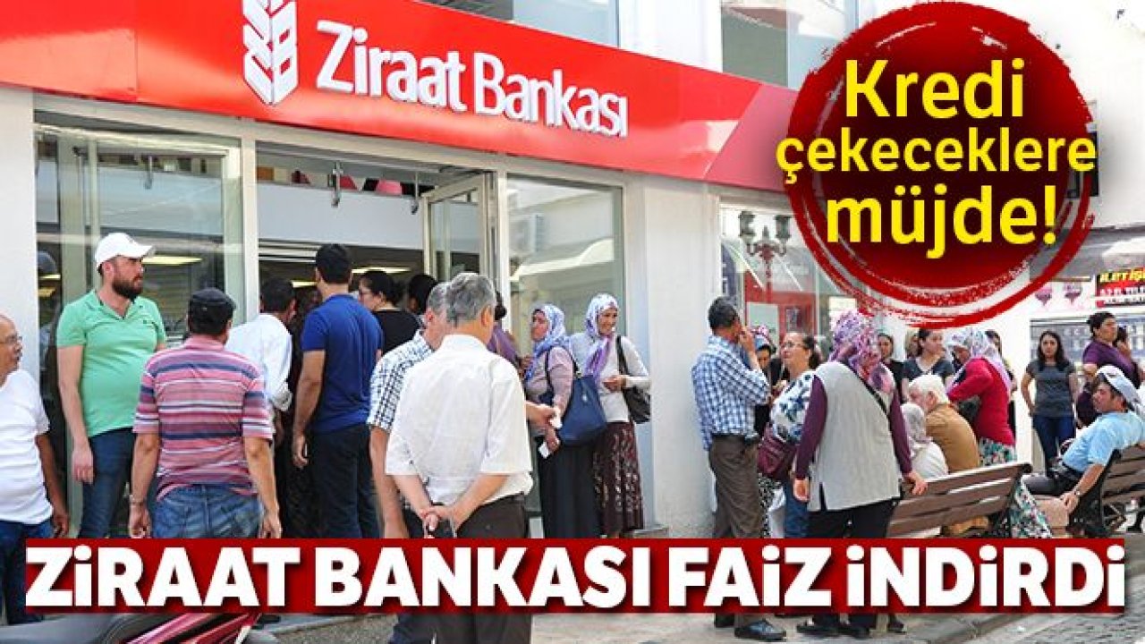 Ziraat Bankası, kredi faiz oranlarını indirdi