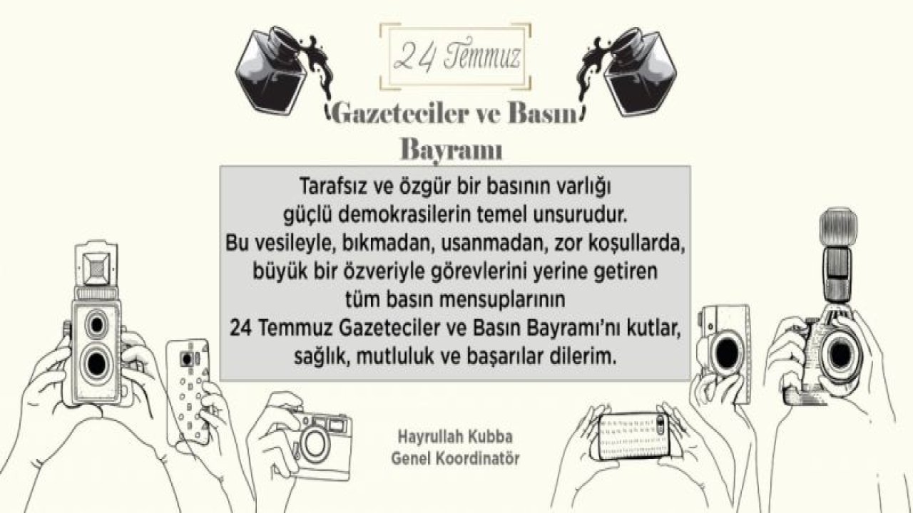 Hayrullah Kubba'dan Basın Bayramı mesajı