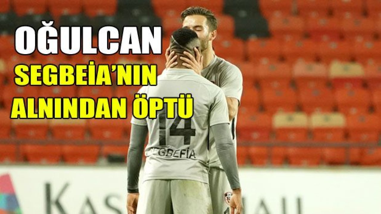 Oğulcan alnından öptü