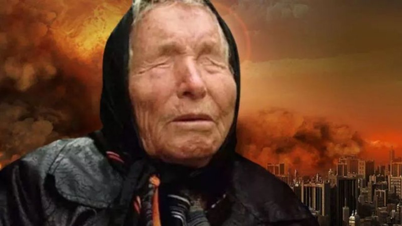 Corona virüsü bilmişti… Kahin Baba Vanga 2024 kehanetleri tüyler ürpertiyor! İklim krizi can yakacak!