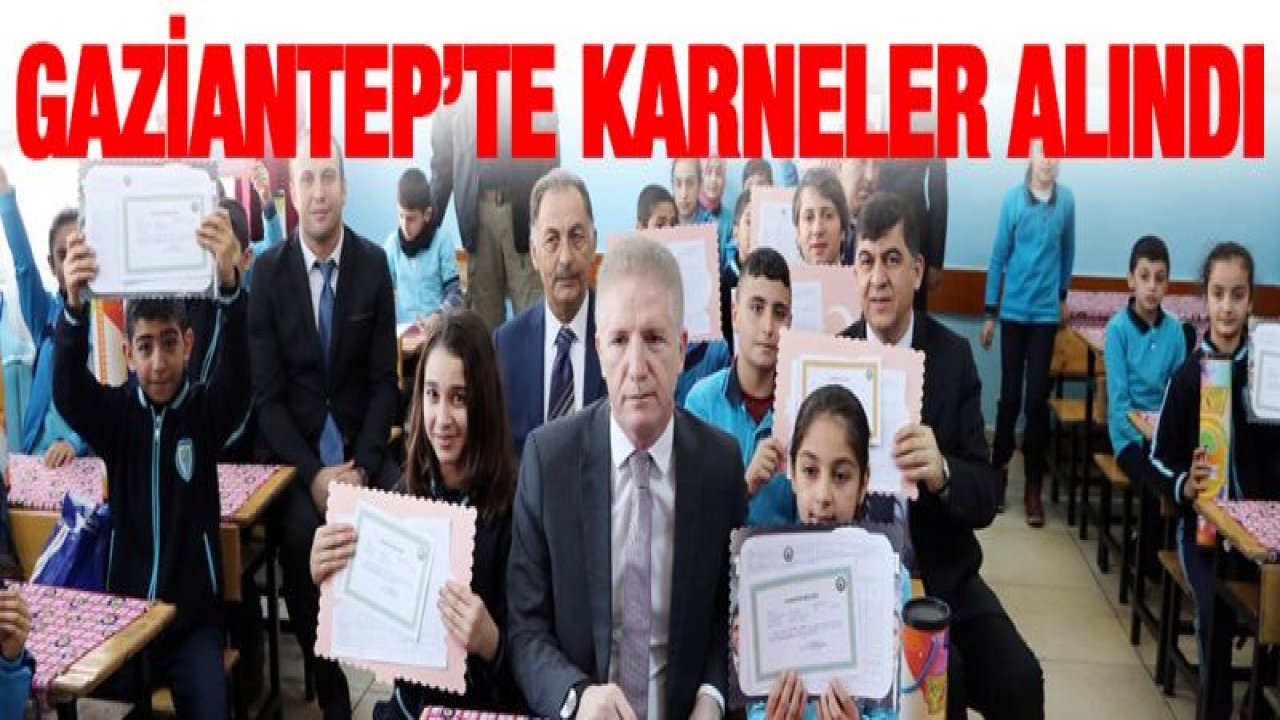 Gaziantep'te 591 bin öğrenci karne aldı