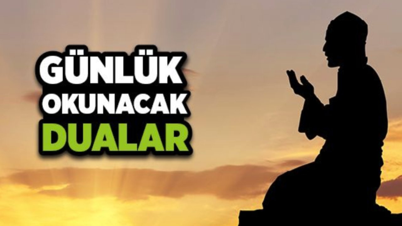 Okunacak Dualar