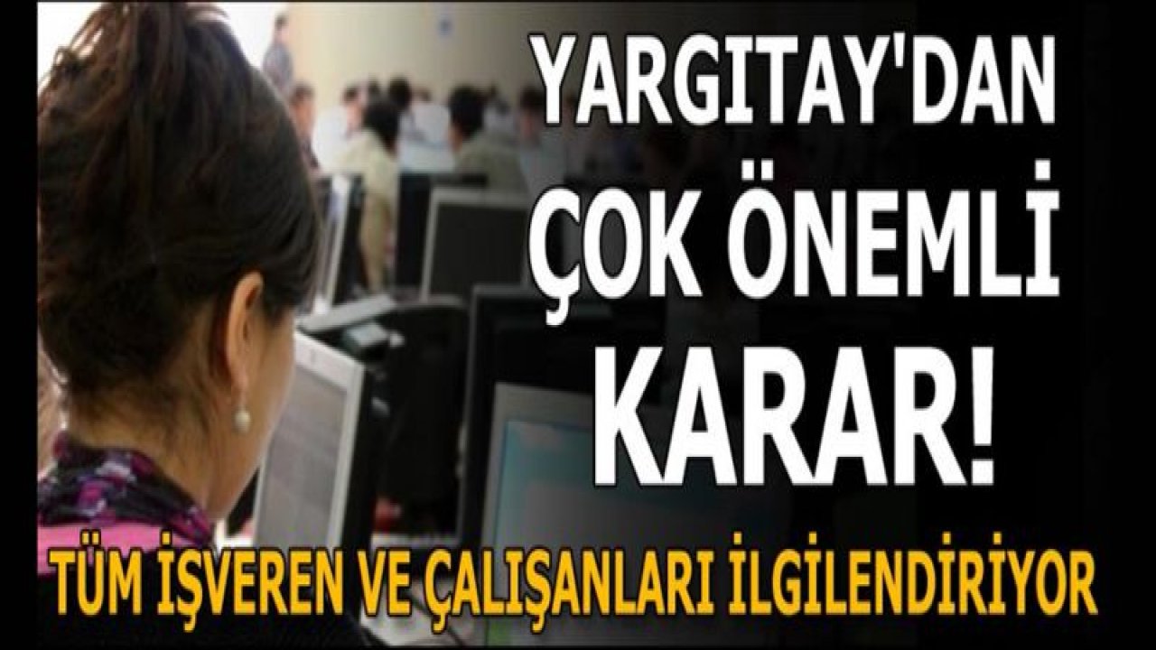 Yargıtay'dan çok önemli karar! 'İş yerinde cinsel taciz' hafife alınamaz...