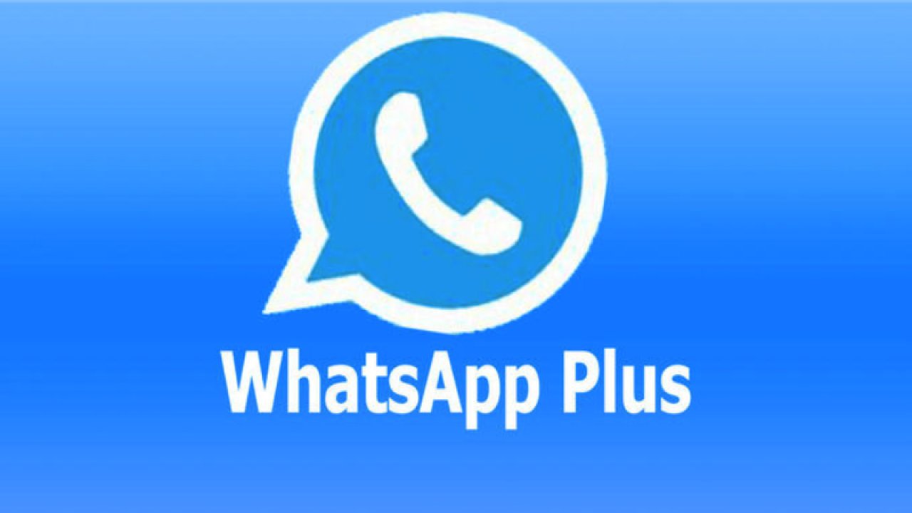 WhatsApp Plus nedir? Nasıl İndirilir ve Kullanılır?