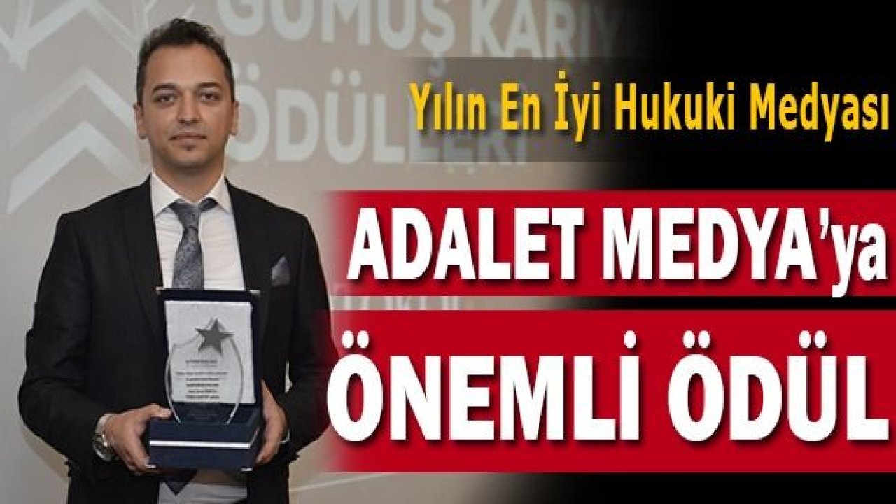 Hukuki Medya Alanında Ödül, Adalet Medya'nın Oldu